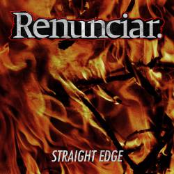 Renunciar : Straight Edge